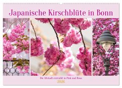 Japanische Kirschblüte in Bonn (Wandkalender 2026 DIN A2 quer), CALVENDO Monatskalender Japanische Kirschblüte in Bonn (Wandkalender 2026 DIN A2 quer), CALVENDO Monatskalender