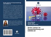 Orale Läsion im Zusammenhang mit COVID-19 Orale Läsion im Zusammenhang mit COVID-19