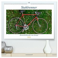 Stahlrenner - Rennrad-Klassiker aus Europa (hochwertiger Premium Wandkalender 2026 DIN A2 quer), Kunstdruck in Hochglanz Stahlrenner - Rennrad-Klassiker aus Europa (hochwertiger Premium Wandkalender 2026 DIN A2 quer), Kunstdruck in Hochglanz