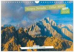 Sierra Nevada - Höhe 3000 (Wandkalender 2026 DIN A4 quer), CALVENDO Monatskalender