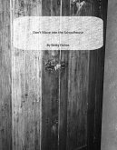 Don't Move into the Schoolhouse (eBook, ePUB)