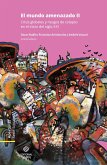 El mundo amenazado II (eBook, ePUB) El mundo amenazado II (eBook, ePUB)