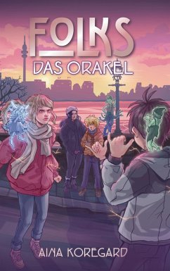FOLKS - Das Orakel (eBook, ePUB) FOLKS - Das Orakel (eBook, ePUB)