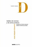 Validez de normas y de actos jurídicos (eBook, PDF) Validez de normas y de actos jurídicos (eBook, PDF)