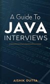 A Guide to Java Interviews (eBook, ePUB) A Guide to Java Interviews (eBook, ePUB)