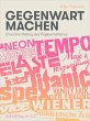 Gegenwart machen (eBook, ePUB) - Bild 1