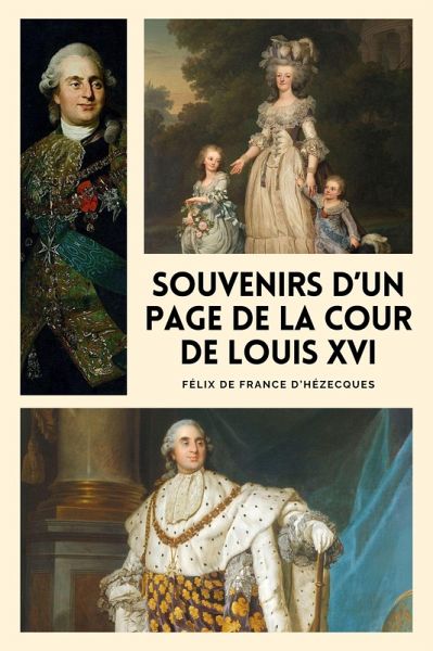 Souvenirs d'un page de la cour de Louis XVI (eBook, ePUB)