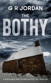 The Bothy (Highland & Islands Detective Thrillers, #2) (eBook, ePUB) The Bothy (Highland & Islands Detective Thrillers, #2) (eBook, ePUB)