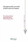 Estrategias penales y procesales de lucha contra la corrupción (eBook, PDF) Estrategias penales y procesales de lucha contra la corrupción (eBook, PDF)