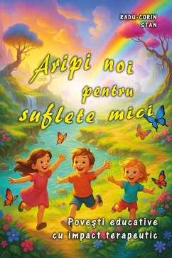 Aripi noi pentru suflete mici (eBook, ePUB) - Stan, Radu-Corin