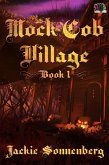 Mock Cob Village (eBook, ePUB) Mock Cob Village (eBook, ePUB)