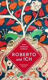Roberto und ich (eBook, ePUB) Roberto und ich (eBook, ePUB)