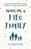 Managing a FIFO Family (eBook, ePUB) Managing a FIFO Family (eBook, ePUB)