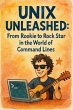 Unix Unleashed: From Rookie to Rock... - Bild 1
