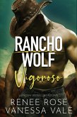 Vigoroso (Rancho Wolf, #8) (eBook, ePUB) Vigoroso (Rancho Wolf, #8) (eBook, ePUB)