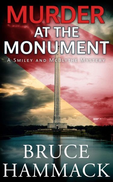 Murder At The Monument (A Smiley and McBlythe Mystery, #13) (eBook, ePUB)