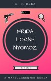 A mandulakenyér kódja (Frida Lorne nyomoz, #7) (eBook, ePUB)