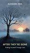 After They're Gone: Finding Yourself... - Bild 1