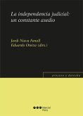 La independencia judicial: un constante asedio (eBook, PDF) La independencia judicial: un constante asedio (eBook, PDF)