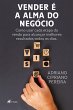 Vender é a alma do negócio (eBook,... - Bild 1