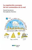 La regulación europea de los contenidos en la red (eBook, PDF) La regulación europea de los contenidos en la red (eBook, PDF)