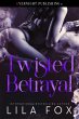 Twisted Betrayal (eBook, ePUB) - Bild 1