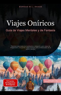 Cover Viajes Oníricos: Guía de Viajes Mentales y de Fantasía (eBook, ePUB)