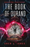 The Book of Durand (Escaping Sanctuary, #2) (eBook, ePUB) The Book of Durand (Escaping Sanctuary, #2) (eBook, ePUB)