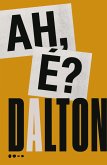 Ah é? (eBook, ePUB) Ah é? (eBook, ePUB)