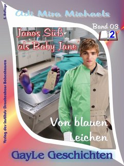 Janos Süß, Band 03, Von blauen Leichen (eBook, ePUB) Cover Janos Süß, Band 03, Von blauen Leichen (eBook, ePUB)