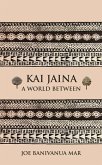 Kai Jaina (eBook, ePUB) Kai Jaina (eBook, ePUB)