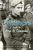 La División Azul desde la Hoja de Campaña (eBook, ePUB) La División Azul desde la Hoja de Campaña (eBook, ePUB)