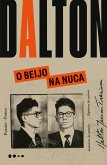 O Beijo na nuca (eBook, ePUB) O Beijo na nuca (eBook, ePUB)
