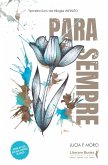 Para Sempre (eBook, ePUB) Para Sempre (eBook, ePUB)