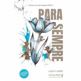 Para Sempre (eBook, ePUB) Para Sempre (eBook, ePUB)