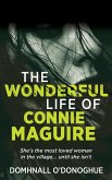 The (Wonderful) Life of Connie Maguire (eBook, ePUB) The (Wonderful) Life of Connie Maguire (eBook, ePUB)