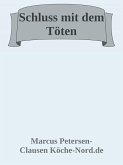 Schluss mit dem Töten (eBook, ePUB)
