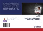 Advances in Biotechnology: Applications and Impact Advances in Biotechnology: Applications and Impact