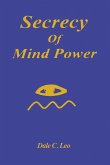 Secrecy of Mind Power Secrecy of Mind Power