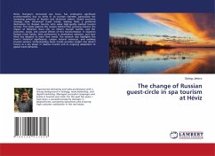 Cover The change of Russian guest-circle in spa tourism at Hévíz