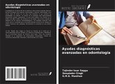 Ayudas diagnósticas avanzadas en odontología Ayudas diagnósticas avanzadas en odontología
