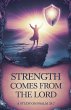 Strength Comes from the Lord - Bild 1