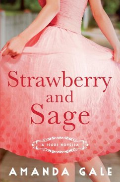 Strawberry and Sage - Gale, Amanda