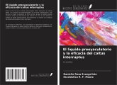 El líquido preeyaculatorio y la eficacia del coitus interruptus El líquido preeyaculatorio y la eficacia del coitus interruptus