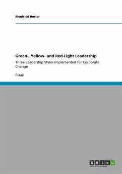 Green-, Yellow- and Red-Light Leadership Green-, Yellow- and Red-Light Leadership