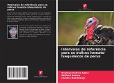 Intervalos de referência para os índices hemato-bioquímicos de perus Intervalos de referência para os índices hemato-bioquímicos de perus