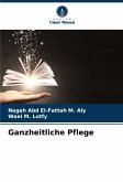 Ganzheitliche Pflege