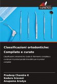 Classificazioni ortodontiche: Compilato e curato Classificazioni ortodontiche: Compilato e curato