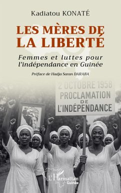 Les mères de la liberté - Konaté, Kadiatou