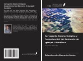 Cartografía Geomorfológica y Geoambiental del Belmonte de Igarapé - Rondônia